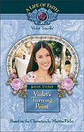 Violet's Turning Point, Book 3