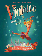 Violette Around the World, Vol. 1: My Head in the Clouds!