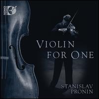 Violin for One - Stanislav Pronin (violin)