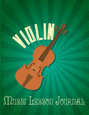 Violin Music Lesson Journal - Botterweg, Claudia