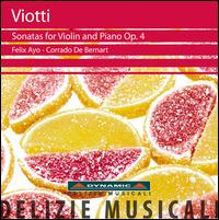 Viotti: Sonatas for Violin & Piano, Op. 4 - Corrado de Bernart (piano); Felix Ayo (violin)