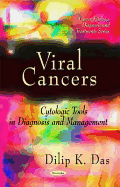 Viral Cancers: Cytologic Tools in Diagnosis & Management
