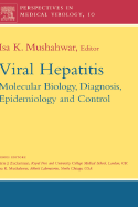 Viral Hepatitis Molecular Biology Diagnosis and Control: Volume 10