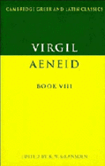 Virgil: Aeneid Book VIII - Virgil, and Gransden, K. W. (Editor)