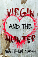 Virgin and the Hunter