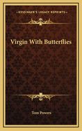 Virgin with Butterflies