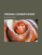 Virginia Cookery-Book