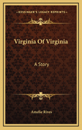 Virginia of Virginia: A Story