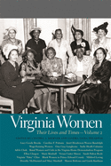 Virginia Women: Their Lives and Times Vol. 2