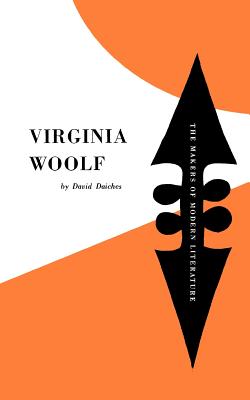 Virginia Woolf. - Daiches, David