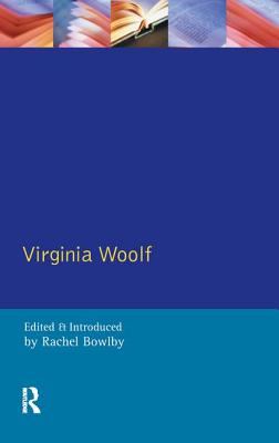 Virginia Woolf - Bowlby, Rachel (Editor)