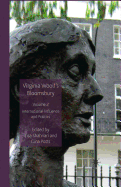 Virginia Woolf's Bloomsbury, Volume 2: International Influence and Politics