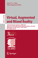 Virtual, Augmented and Mixed Reality: 16th International Conference, VAMR 2024, Held as Part of the 26th HCI International Conference, HCII 2024, Washington, DC, USA, June 29 - July 4, 2024, Proceedings, Part I