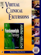 Virtual Clinical Excursions 2.0 to Accompany Fundamentals of Nursing