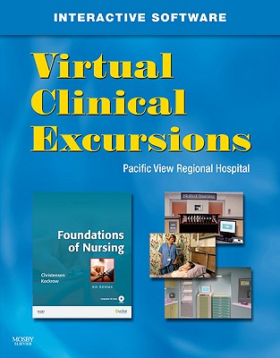 Virtual Clinical Excursions 3.0 for Foundations of Nursing - Christensen, Barbara Lauritsen, and Kockrow, Elaine Oden, RN, MS