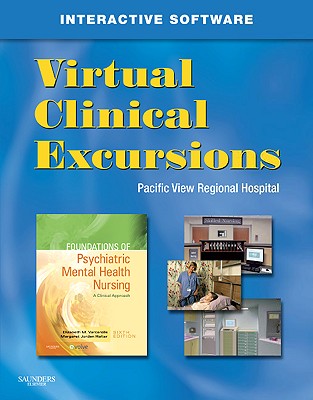 Virtual Clinical Excursions 3.0 for Foundations of Psychiatric Mental Health Nursing - Varcarolis, Elizabeth M, RN, Ma, and Halter, Margaret Jordan, PhD, Aprn