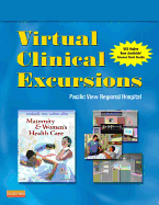 Virtual Clinical Excursions 3.0 for Maternity and Women's Health Care