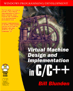 Virtual Machine Design and Implementation C/C++