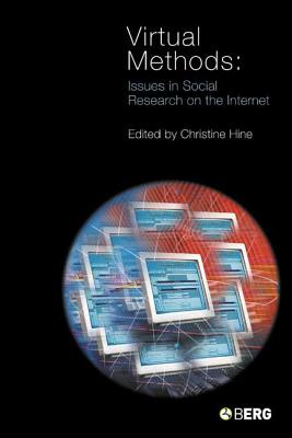 Virtual Methods - Hine, Christine (Editor)