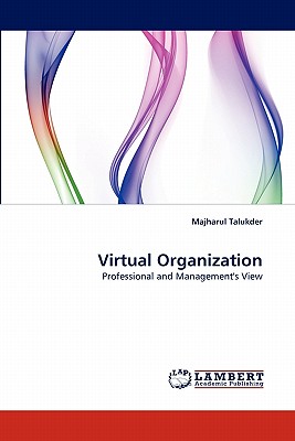 Virtual Organization - Talukder, Majharul