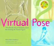 Virtual Pose 2: The Ultimate Visual Reference Series for Drawing the Human Figure - Chakkour, Mario Henri, and Loewe, Missy (Photographer)