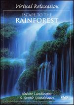 Virtual Relaxation: Escape to the Rainforest
