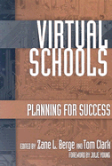 Virtual Schools: Planning for Success