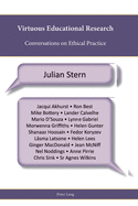 Virtuous Educational Research: Conversations on Ethical Practice