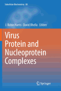Virus Protein and Nucleoprotein Complexes