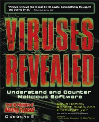 Viruses Revealed - Harley, David, and Gattiker, Urs E, Professor, PH.D., MBA, and Slade, Robert M, M.S., B.SC.