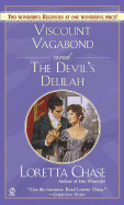 Viscount Vagabond and Devil's Delilah: 5 - Chase, Loretta