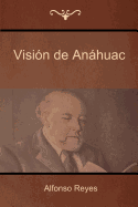 Vision de Anahuac