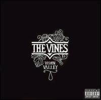 Vision Valley - The Vines