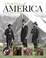 Visions of America: A History of the United States, Volume One Plus New Myhistorylab Without Pearson Etext -- Access Card Package