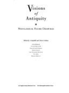 Visions of Antiquity - Campbell, Richard J, and Carlson, Victor