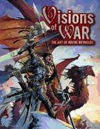 Visions of War: The Art of Wayne Reynolds