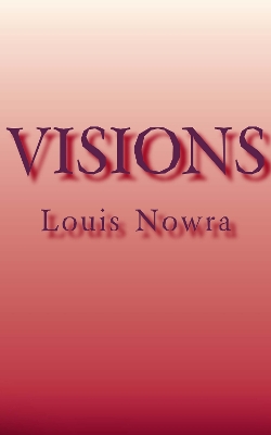 Visions - Nowra, Louis