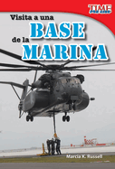 Visita a Una Base de la Marina