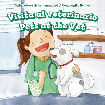 Visita Al Veterinario / Pets at the Vet - McKinnon, Elaine