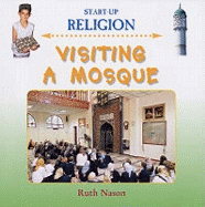 Visiting a Mosque - Nason, Ruth