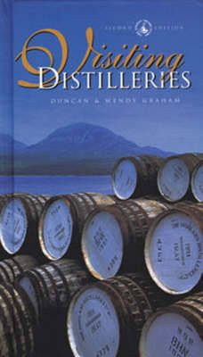 Visiting Distilleries - Graham, Duncan, and Graham, Wendy