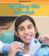 Visiting the Dentist