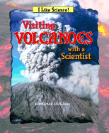 Visiting Volcanoes with a Scientist