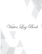Visitor Log Book: Visitor Register Visitor Sign-In Book 8.5x11" 120Pages Visitor Sign In Book