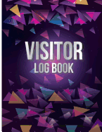 Visitor Log Book: Visitor Sign-In Book 8.5x11" 120Pages Visitor Register