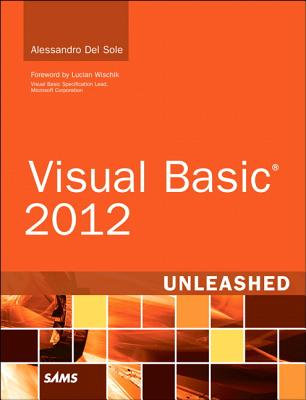 Visual Basic 2012 Unleashed - Del Sole, Alessandro