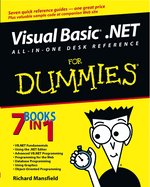 Visual Basic .Net All in One Desk Reference for Dummies