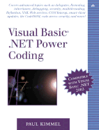 Visual Basic .Net Power Coding - Kimmel, Paul