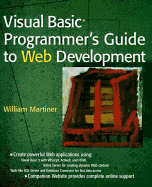 Visual Basic Programmer's Guide to Web Development