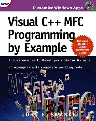 Visual C++ MFC Programming by Example - Swanke, John E